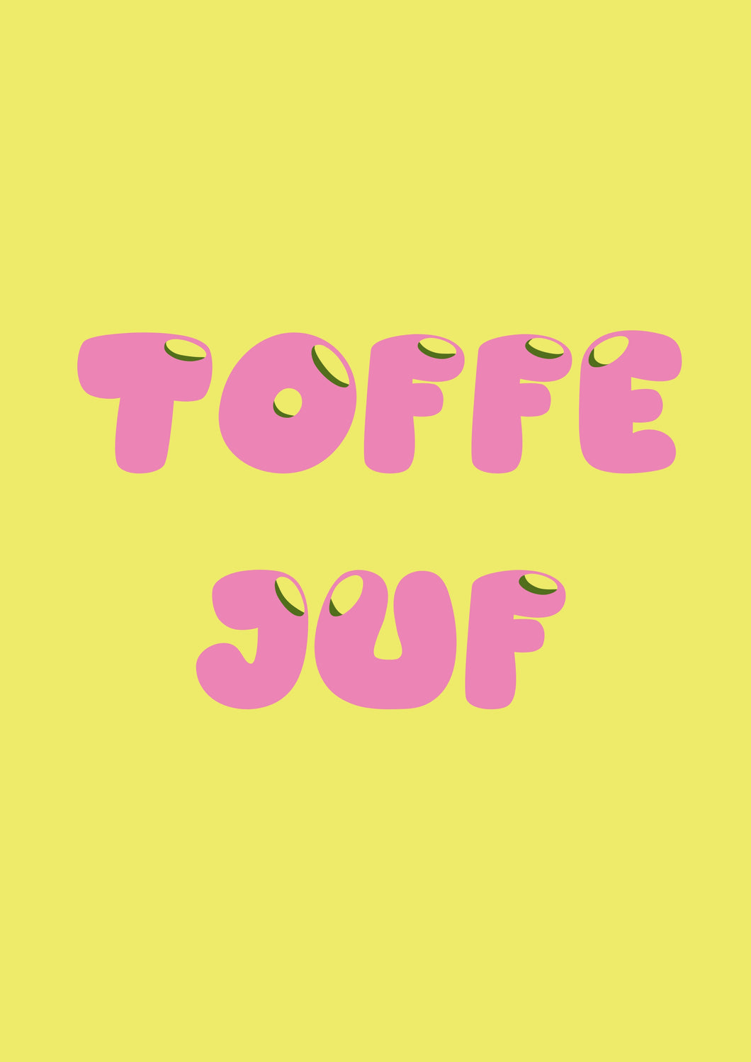 Toffe juf | Kaarten Joeff
